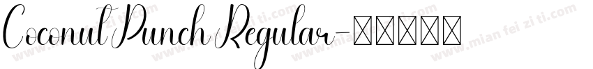 Coconut Punch Regular字体转换